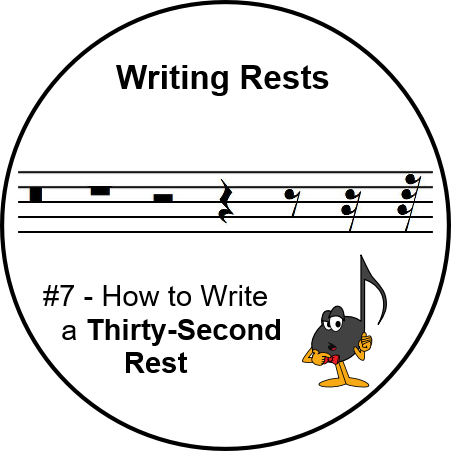 Writing Rests - Thirty-Second Rest - UltimateMusicTheory.com