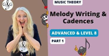 Music Theory Melody Writing & Cadences – Advanced Rudiments & Level 8